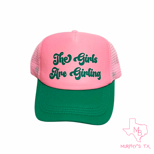 Trucker Hat - The Girls Are Girling